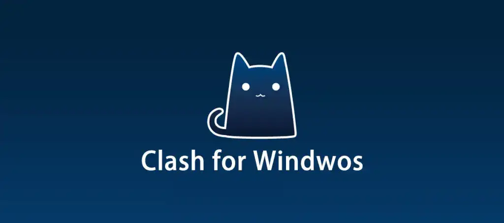 Clash for Windows 视频使用教程